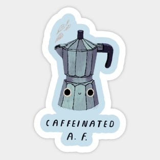 caffeinated AF Sticker